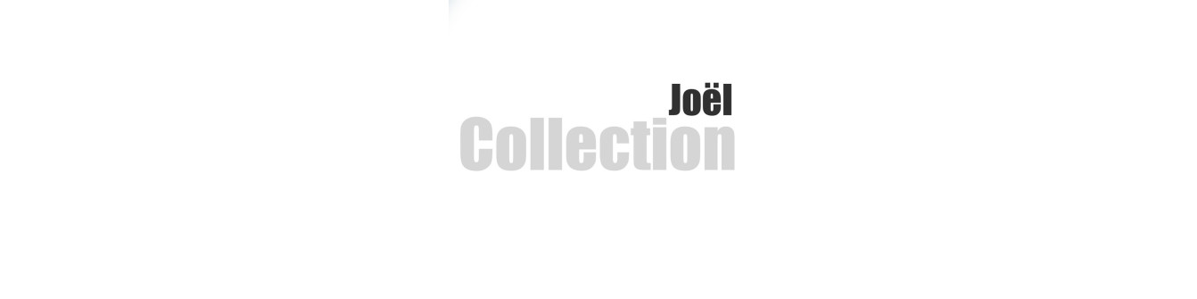 Collection Joël - Meubles en bois de qualité